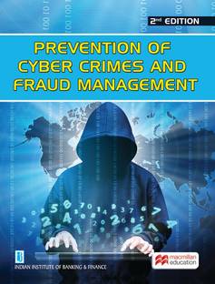 Prevention of Cyber Crimes and Fraud Management