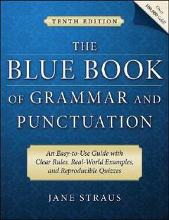 The Blue Book of Grammar and Punctuation 10 2nd  Edition