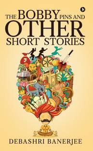 The Bobby Pins and Other Short Stories