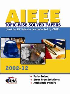 AIEEE Topicwise Solved Papers (200212) Must for JEE Main