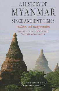 A History of Myanmar since Ancient Times