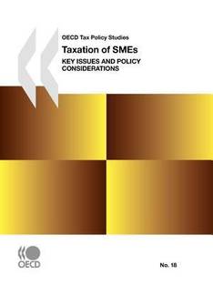 OECD Tax Policy Studies Taxation of SMEs