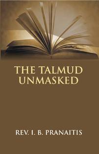 The Talmud Unmasked