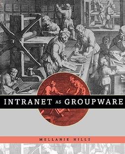 Intranet as Groupware