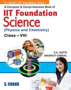 IIT Foundation Science, Physics and Chemistry