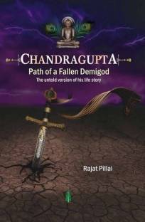 Chandragupta: Path of a Fallen Demi-God