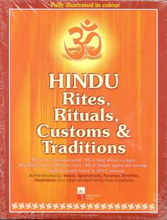 HINDU RITES, RITUALS. CUSTOMS & TRADITIONS