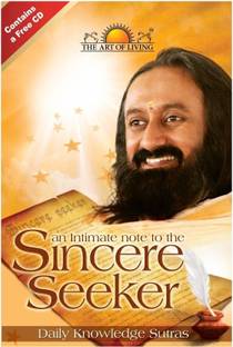 An Inimate Note to the Sincere Seeker  - Daily Knowledge Sutras