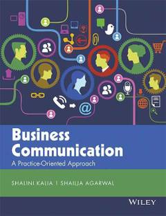 Business Communication  - A Practice Oriented Approach
