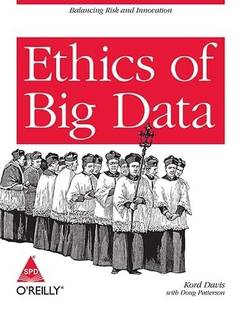ETHICS OF BIG DATA