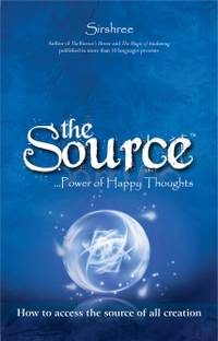 The Source - Power of Happy Thoughts