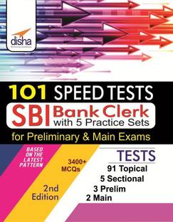 101 Speed Tests for SBI Clerk Preliminary & Mains Exam with 5 Practice Sets 2nd Edition