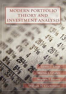 Modern Portfolio Theory and Investment Analysis