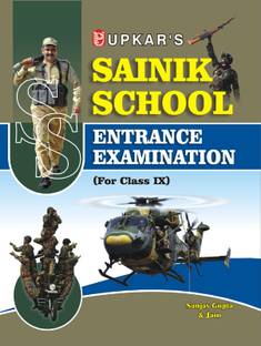Sainik School Entrance Exam. (For Class IX)