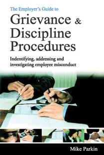 The Employer's Gd. to Grievance and Discipline Proce PB 01 Edition