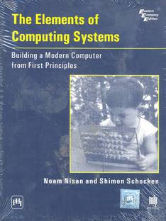 The Elements of Computing Systems