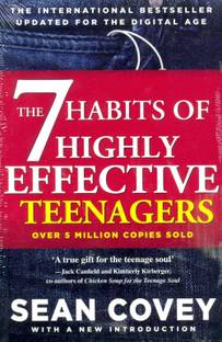 The 7 Habits Of Highly Effective Teenagers