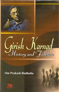 Girish Karnad History and Folklore