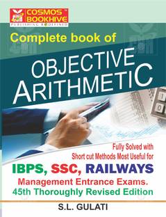A Complete Book on Objective Arithmetic - Fully Solved with Short Cuts