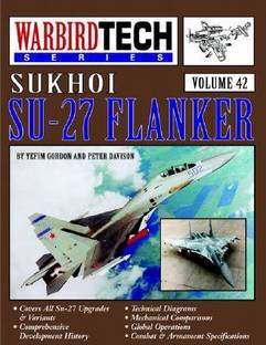 WarbirdTech 42: Sukhoi Su-27 Flanker