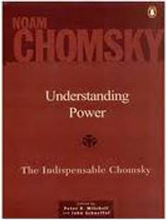 Understanding Power  - The Indispensable Chomsky