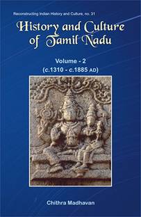 History and Culture of Tamil Nadu: v. 2
