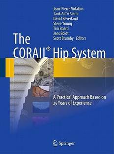 The CORAIL (R) Hip System