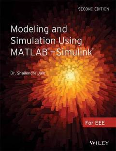 Modeling and Simulation Using Matlab - Simuling  - For EEE