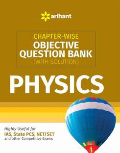 Chapter-Wise Objective Question Bank(with Solution) Physics
