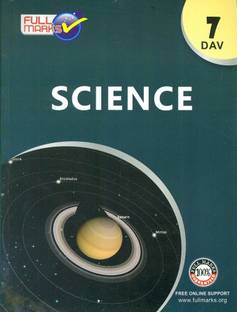 Science (Based on the Latest Textbook of DAV Board) Class 7 (2022-23)
