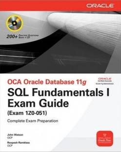 Oca Oracle Db 11G:Sql Funda Exam 1Z0-051 1st  Edition