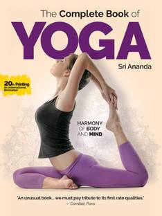The Complete Book of Yoga: Harmony Of Body And Mind