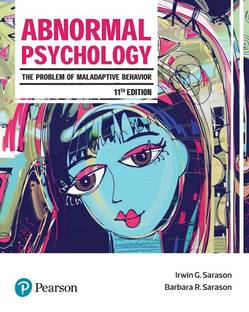 Abnormal Psychology, 11e  - The Problem of Maladaptive Behavior Eleventh Edition