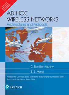 Ad Hoc Wireless Networks : Architectures and Protocols 1 Edition