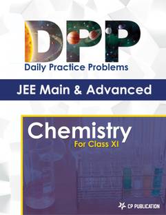 JEE Advanced Chemistry - Daily Practice Problem (DPP) Sheets For Class XI By Career Point Kota