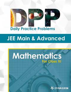 JEE Advanced Maths - Daily Practice Problem (DPP) Sheets For Class XI By Career Point Kota
