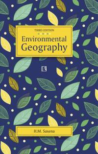 ENVIRONMENTAL GEOGRAPHY (Third Edition) (PB)