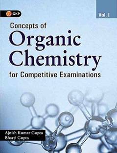 Concepts Of Organic Chemistry For Competitive Examination Vol-I