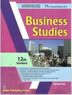 Business Studies: A Textbook By Subhash Dey For Class 12