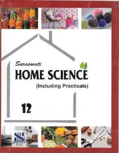 Home Science (Including Practicals) Class 12