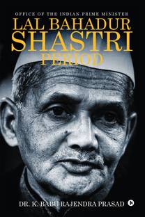 Office of the Indian Prime Minister : Lal Bahadur Shastri Period