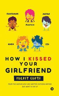 How I Kissed Your Girlfriend
