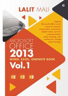 Microsoft office - 2013 Word, Excel, OneNote Book - Vol. 1  - Explore Microsoft office word, excel