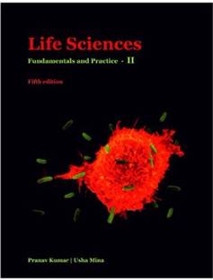 Life Sciences : Fundamentals And Practice Part- II 3/e (English, Paperback, Kumar Pranav Mina Usha)