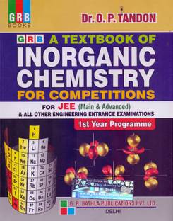 GRB A Textbook Of Inorganic Chemistry For Competitions Class 11