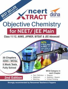 NCERT Xtract � Objective Chemistry for NEET/ JEE Main, Class 11/ 12, AIIMS, BITSAT, JIPMER, JEE Advanced 2nd Edition Second Edition