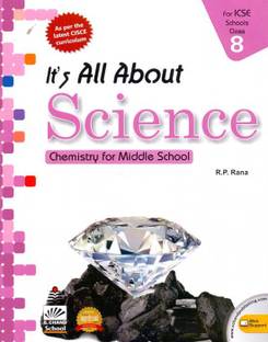 It's All About ICSE Chemistry for Middle School Class - 8