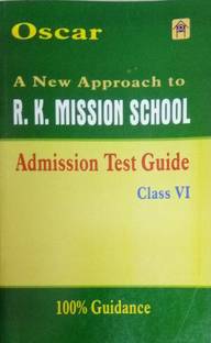 Oscar A New Approach To R. K. Mission School Admission Test Guide Class-6