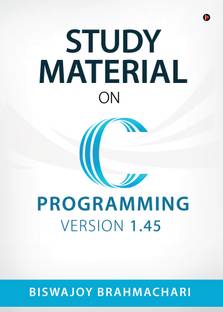 Study Material on C Programming  - Version 1.45