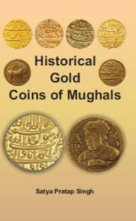 Historical Gold Coins of Mughals